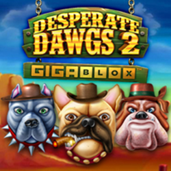 PAWIN88x YGG slot Desperate Dawgs 2 Gigablox